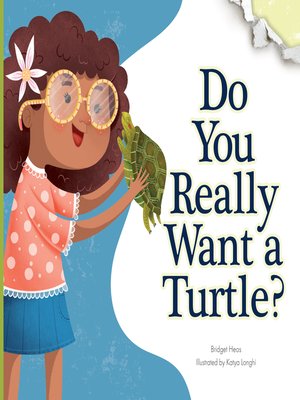cover image of Do You Really Want a Turtle?